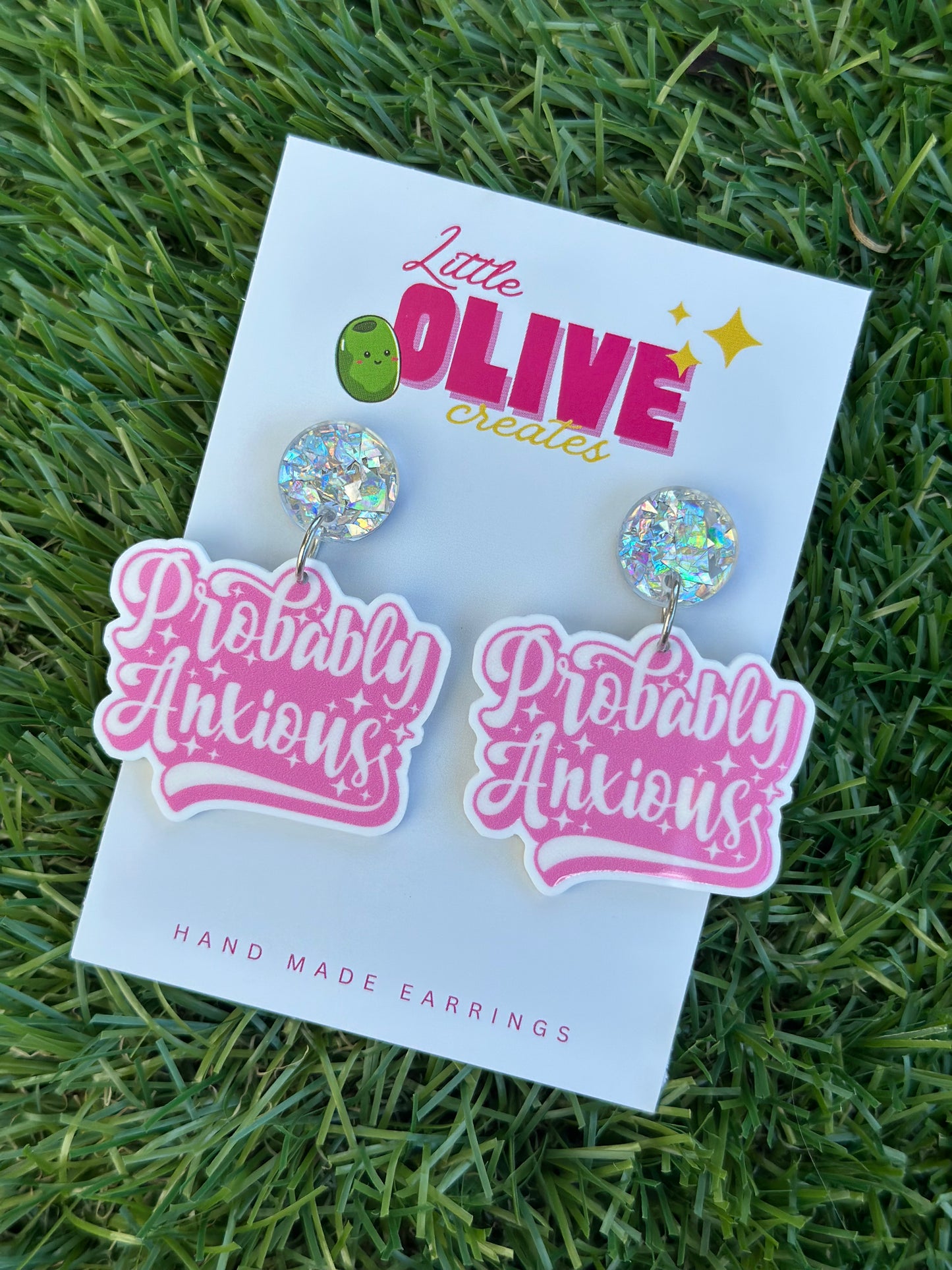“Probably Anxious” Dangle Earrings – Quirky & Relatable Style 💖😅