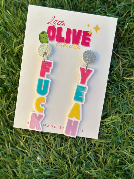 Fuck Yeah! Statement Acrylic Dangle Earrings (NSFW)