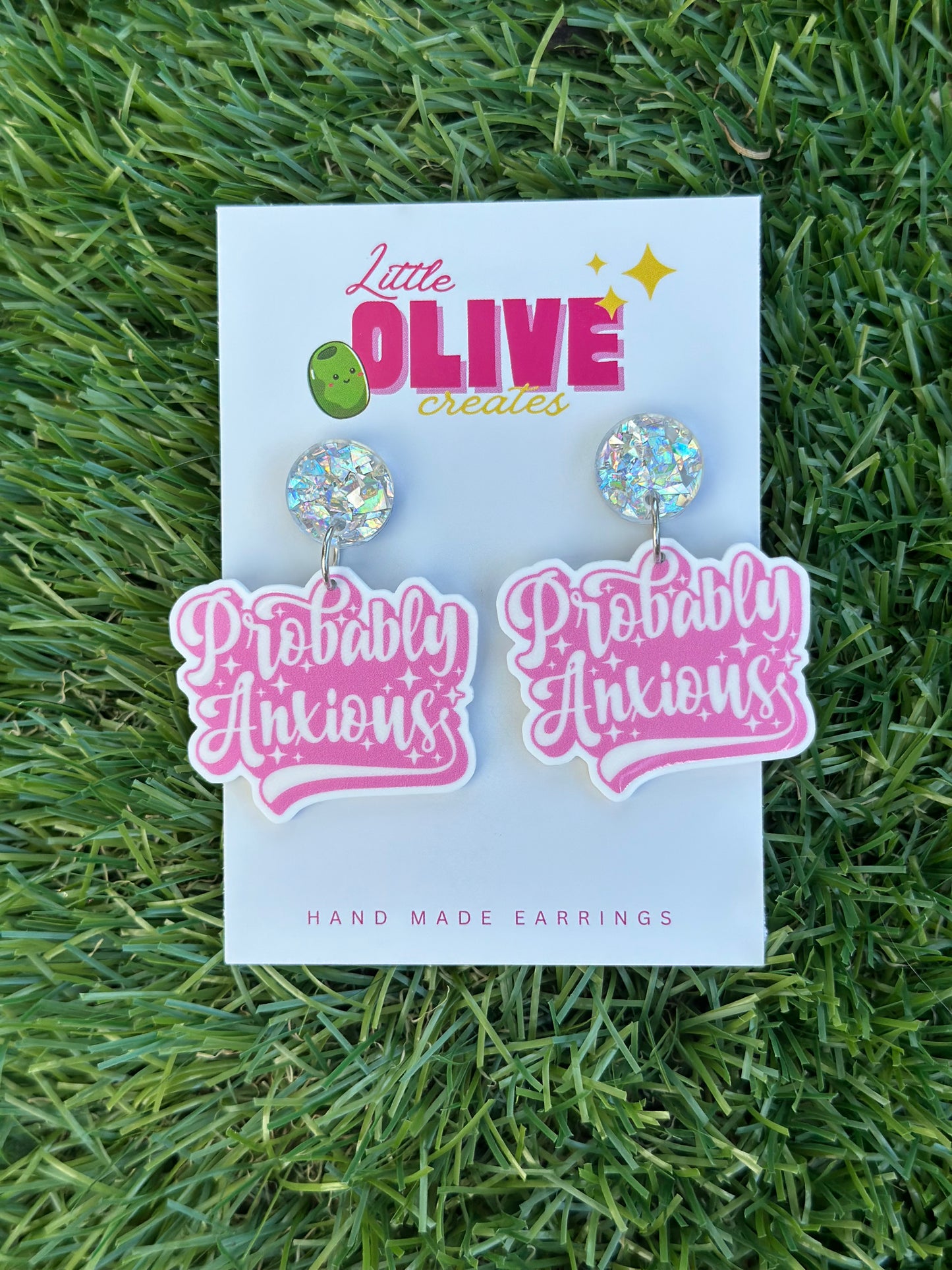 “Probably Anxious” Dangle Earrings – Quirky & Relatable Style 💖😅