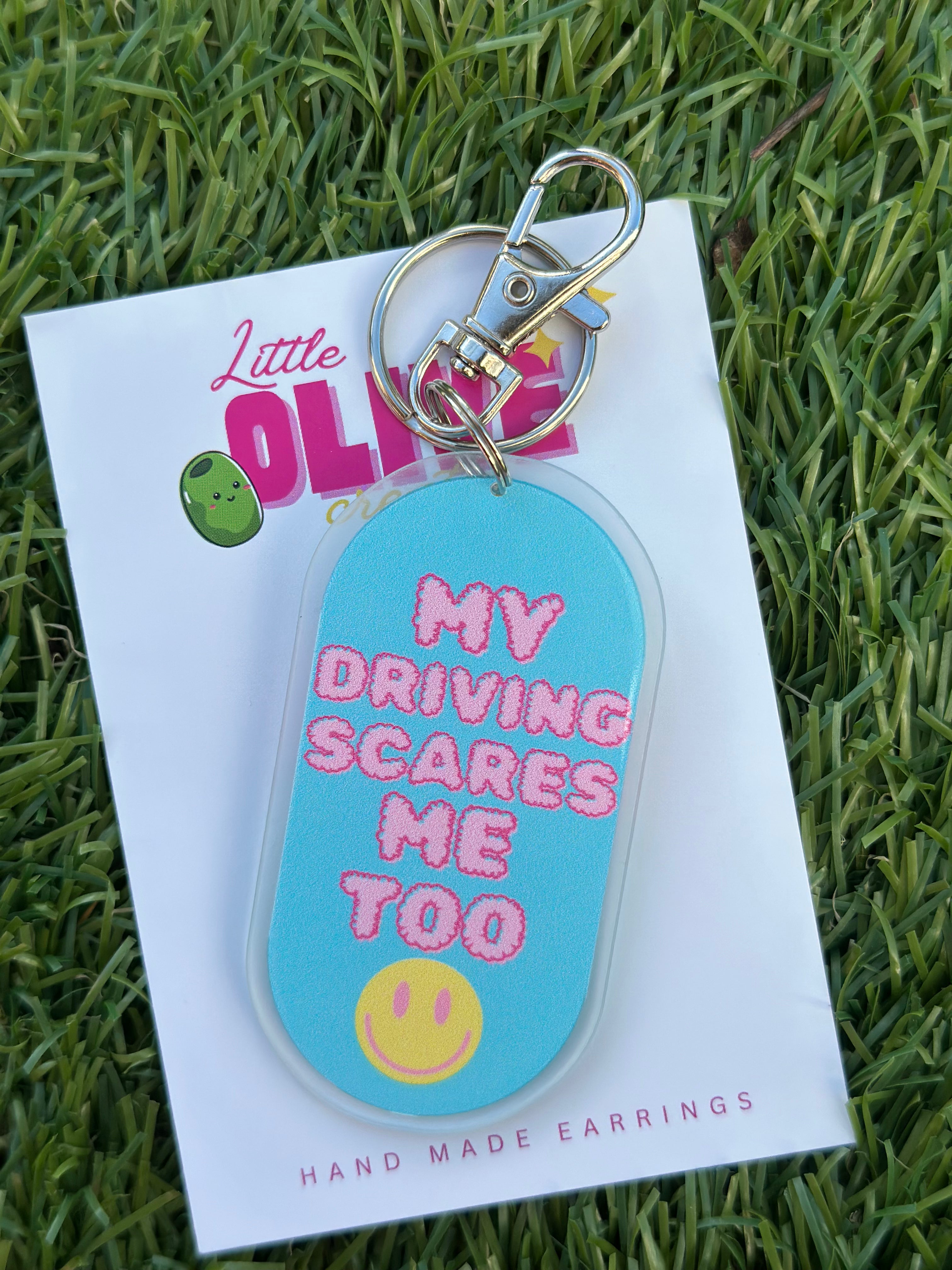 My Driving Scares Me Too Keychain – Little Olive Creates