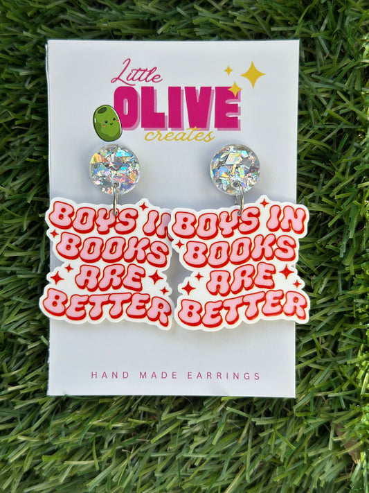 “Boys in Books Are Better” Dangle Earrings | Book Lover Gift | Literary Smut Reader Jewelry | Hypoallergenic Statement Earrings
