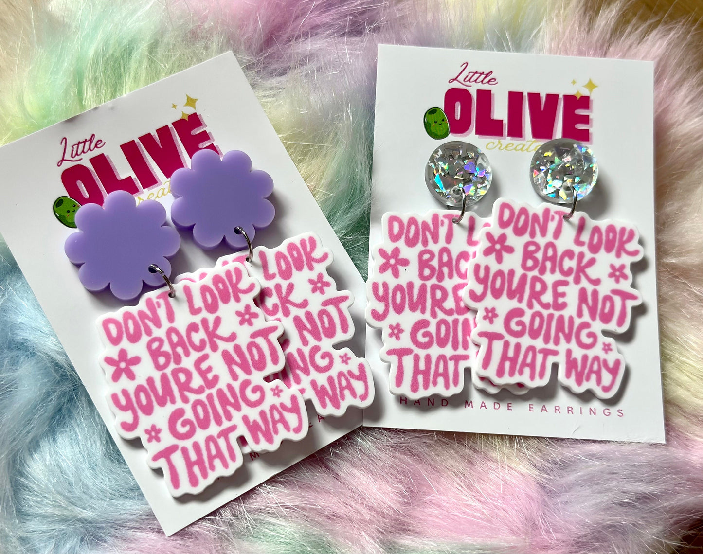 Teacher Earrings - 'Don't Look Back, You're Not Going That Way' Dangle Earrings