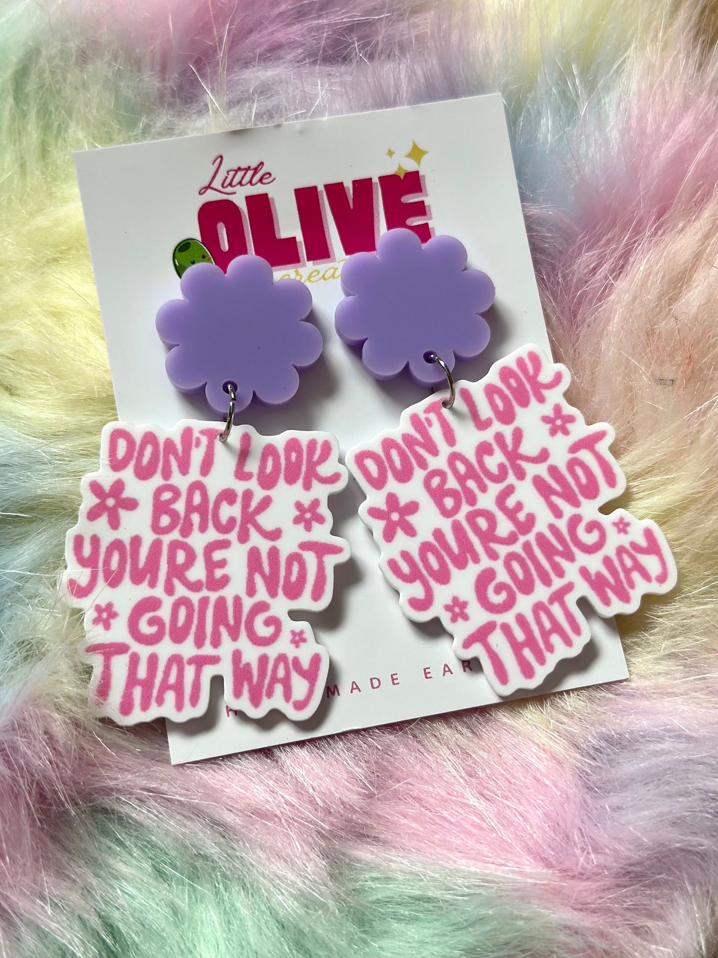 Teacher Earrings - 'Don't Look Back, You're Not Going That Way' Dangle Earrings