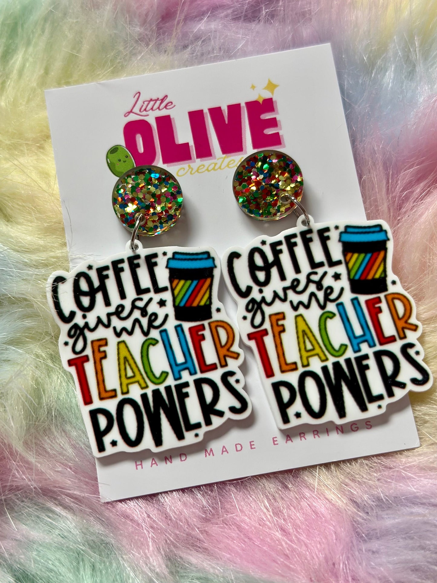 Teacher Earrings - 'Coffee Gives Me Teacher Powers' Dangle Earrings