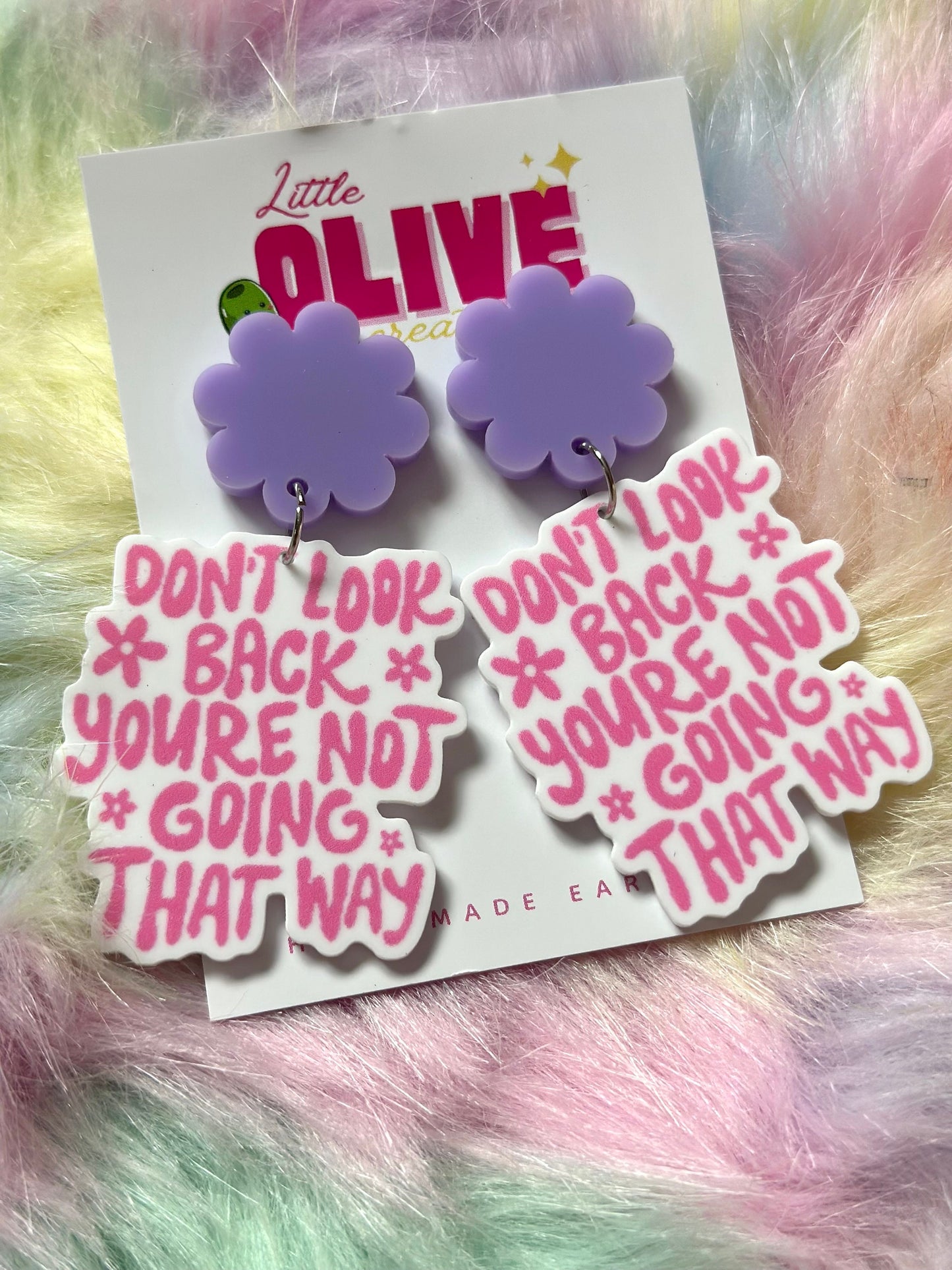 Teacher Earrings - 'Don't Look Back, You're Not Going That Way' Dangle Earrings