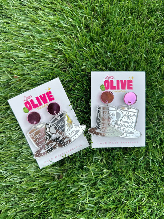 Tea/Coffee is Always a Good Idea' Statement Dangle Earrings - Savor the Flavour